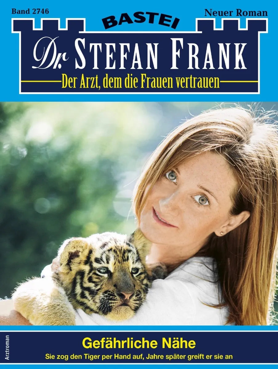 Cover: Dr. Stefan Frank 2746 (E-Book)