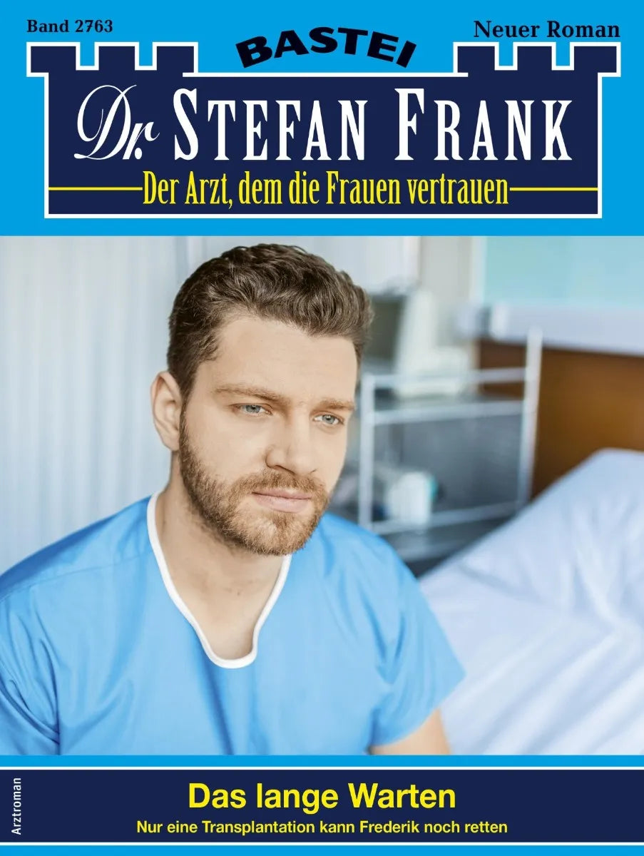 Cover: Dr. Stefan Frank 2763 (E-Book)