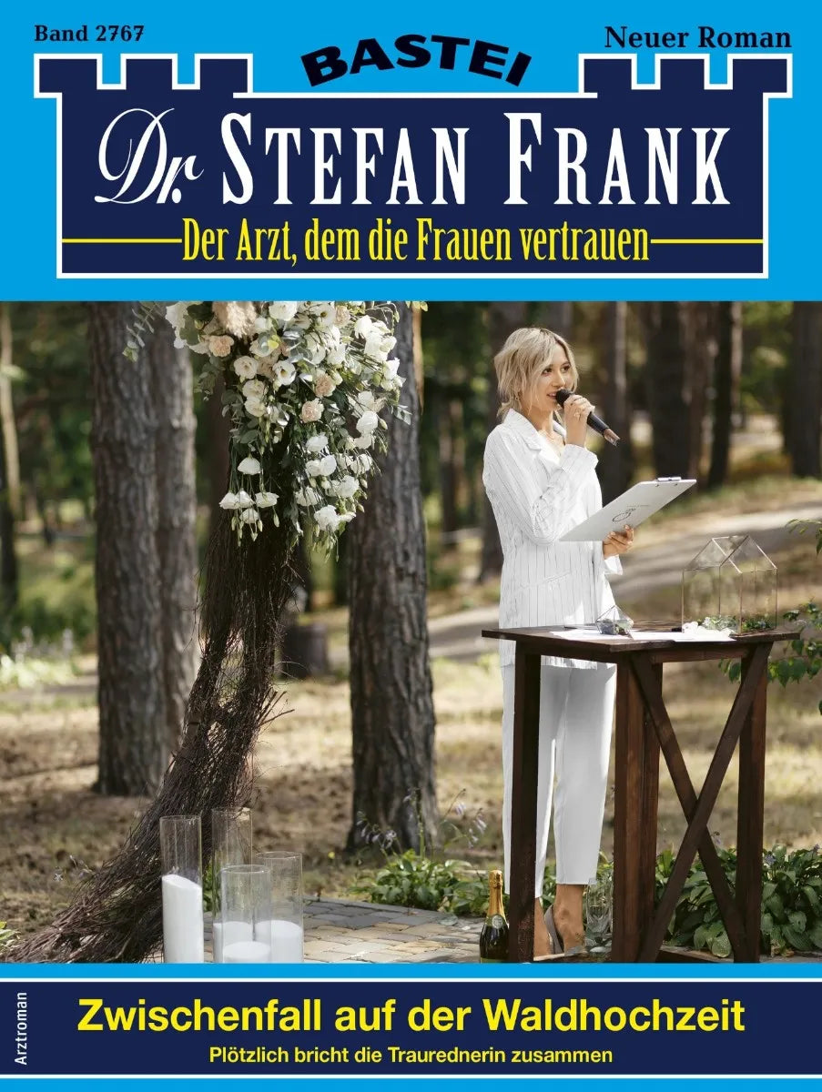 Cover: Dr. Stefan Frank 2767 (E-Book)