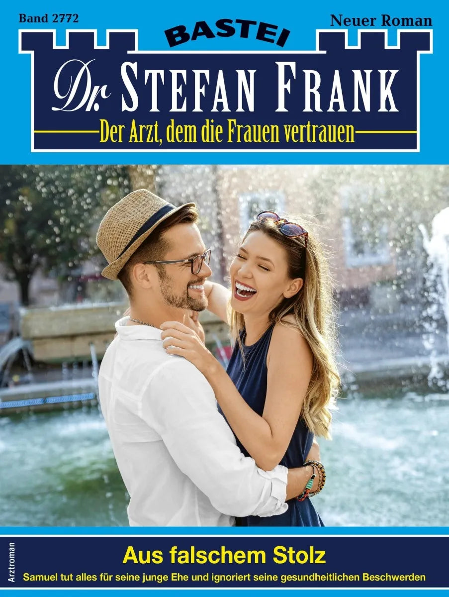 Cover: Dr. Stefan Frank 2772 (E-Book)