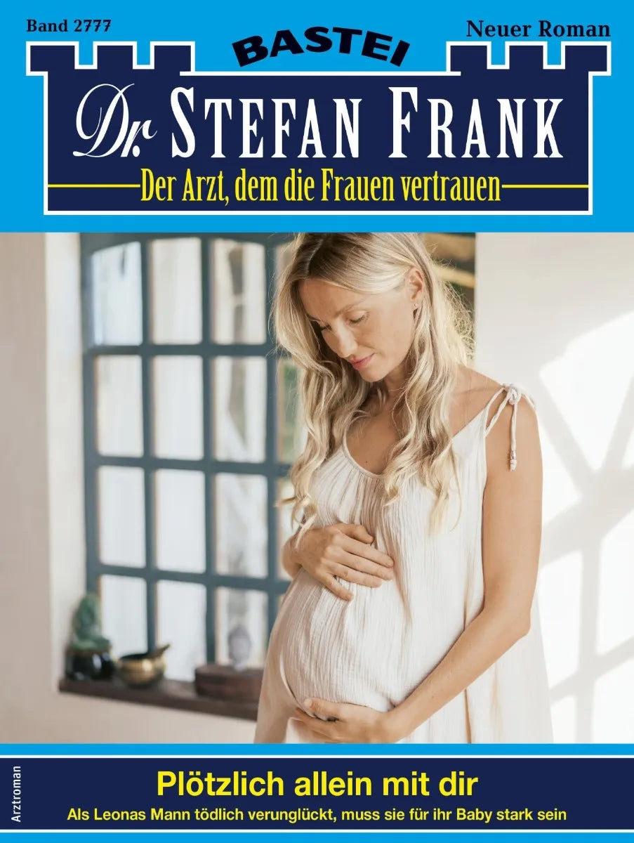 Cover: Dr. Stefan Frank 2777 (E-Book)