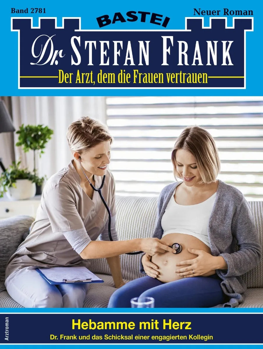 Cover: Dr. Stefan Frank 2781 (E-Book)