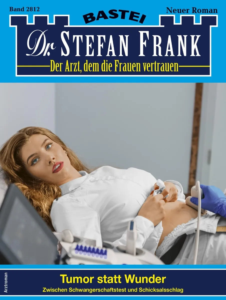 Cover: Dr. Stefan Frank 2812 (E-Book)