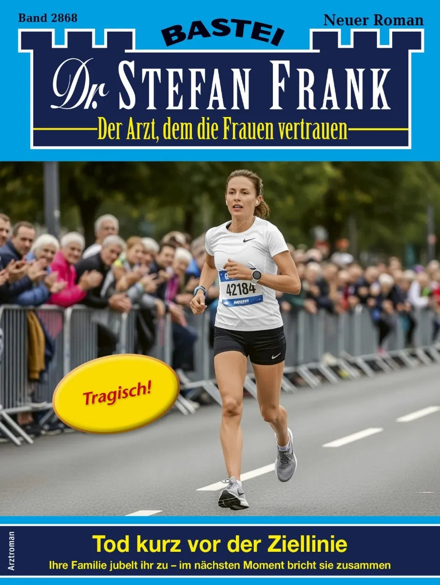 Cover: Dr. Stefan Frank 2868 (E-Book)