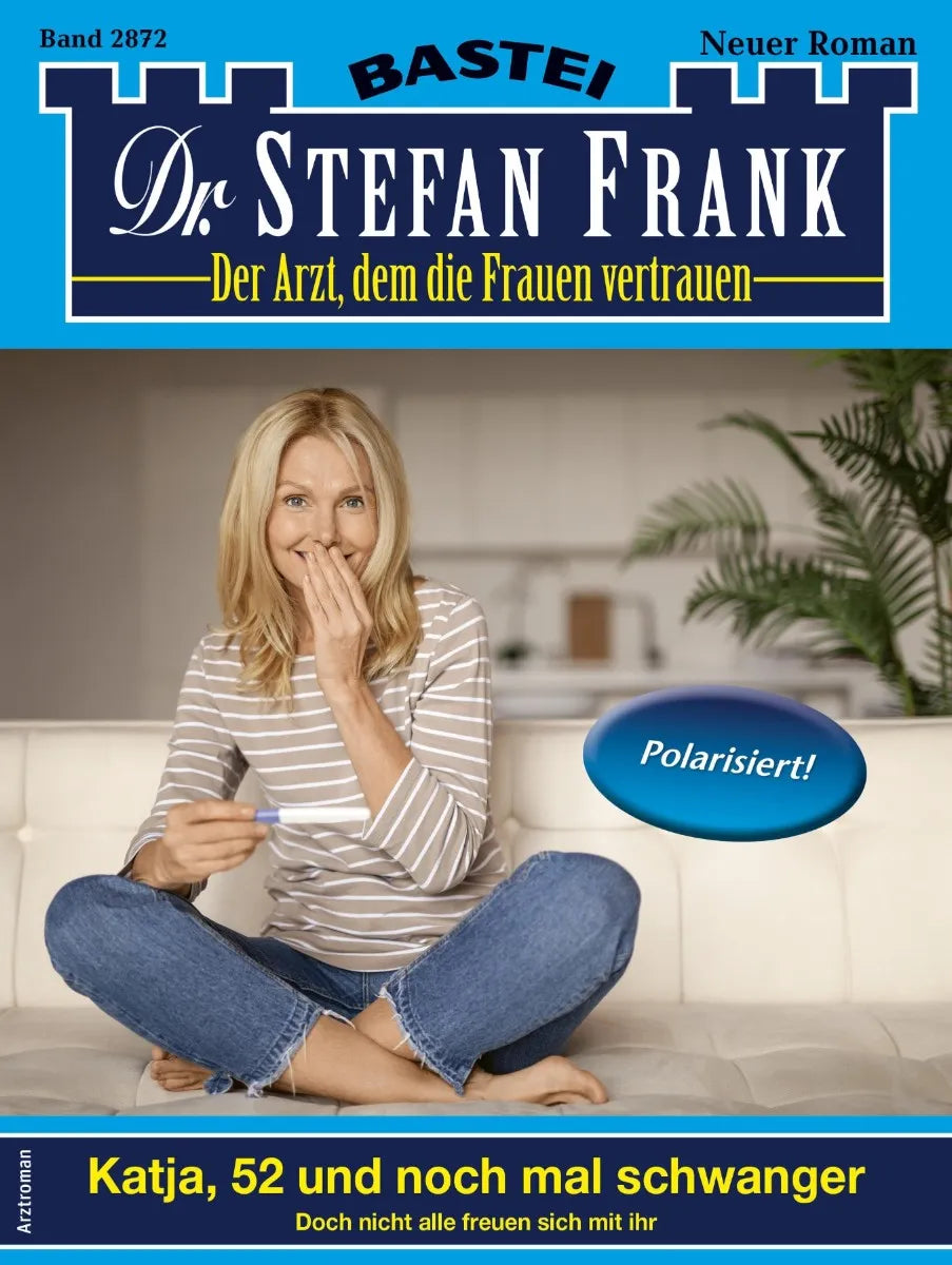 Cover: Dr. Stefan Frank 2872 (E-Book)