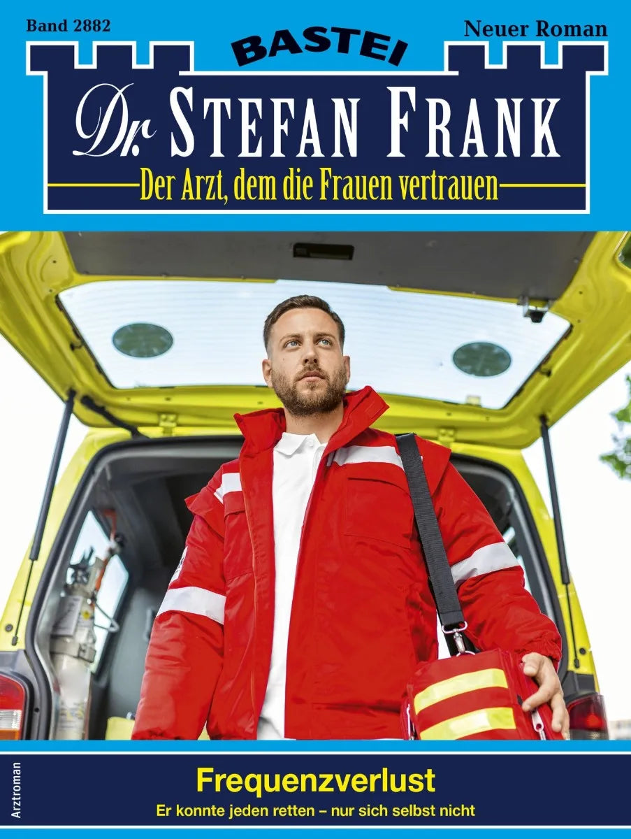 Cover: Dr. Stefan Frank 2882 (E-Book)