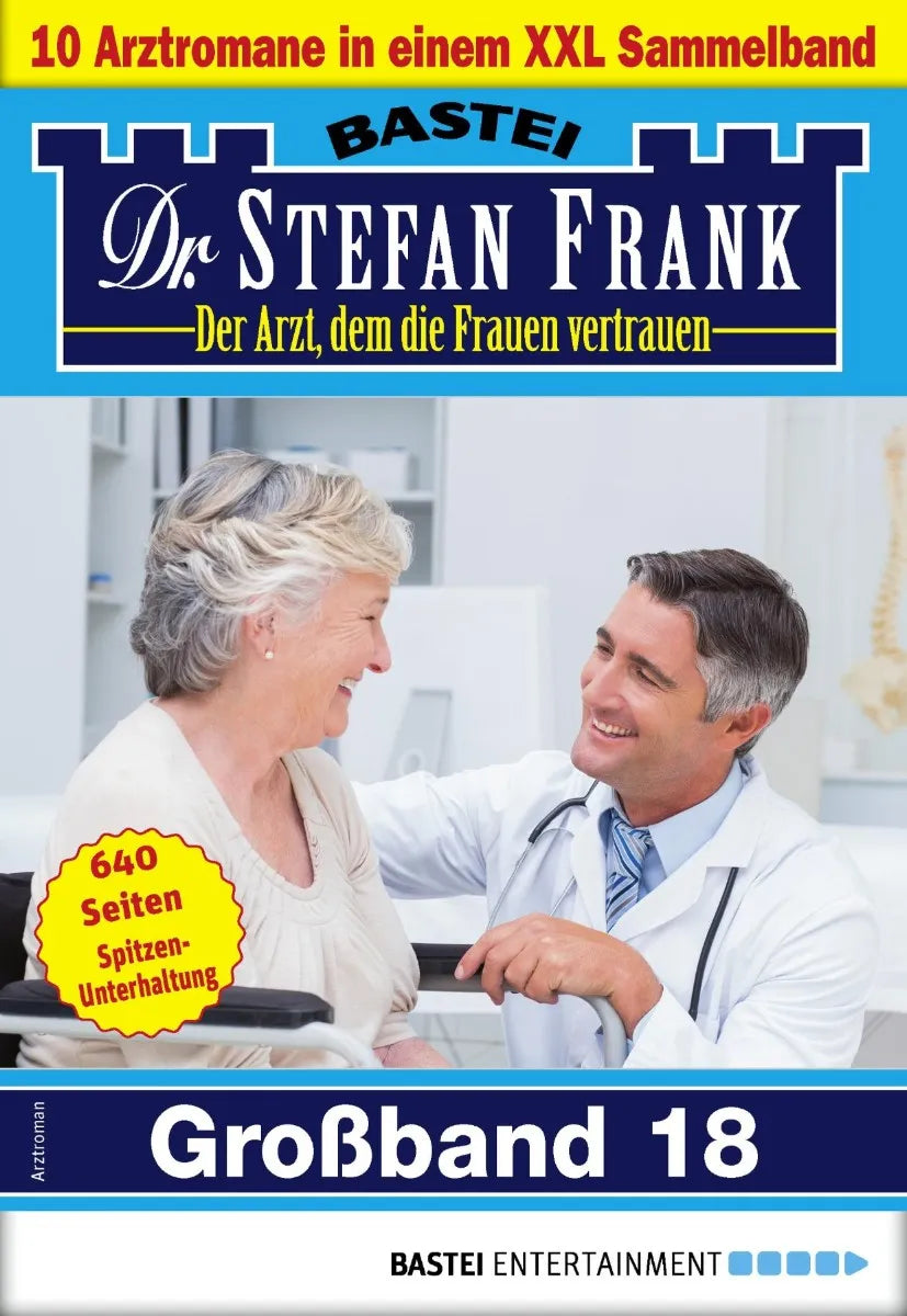 Cover: Dr. Stefan Frank Großband 18 (E-Book)
