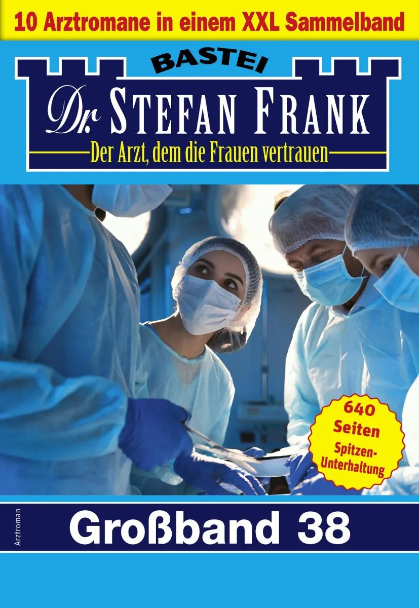 Cover: Dr. Stefan Frank Großband 38 (E-Book)