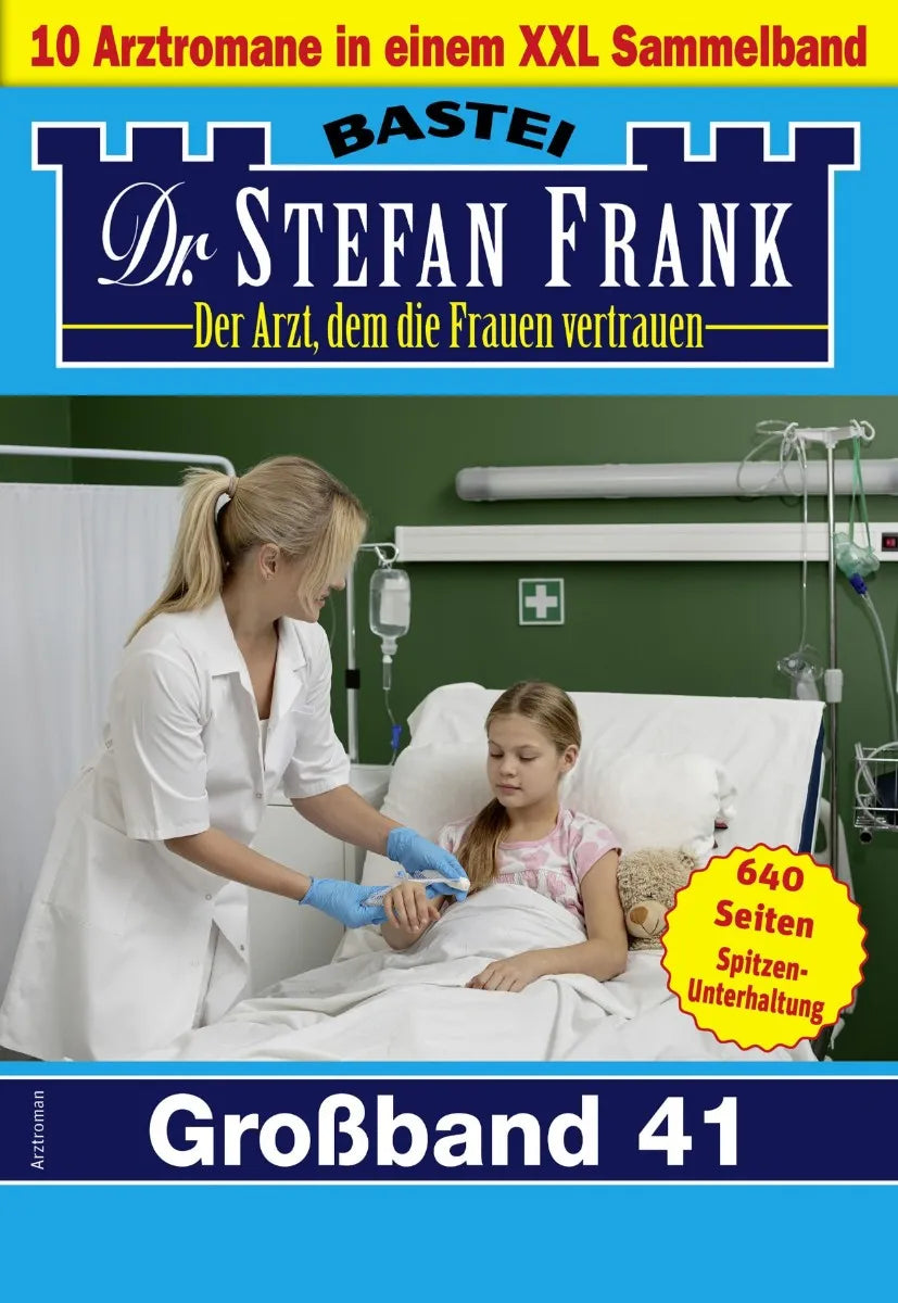 Cover: Dr. Stefan Frank Großband 41 (E-Book)