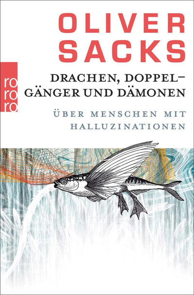 Drachen, Doppelgänger und Dämonen