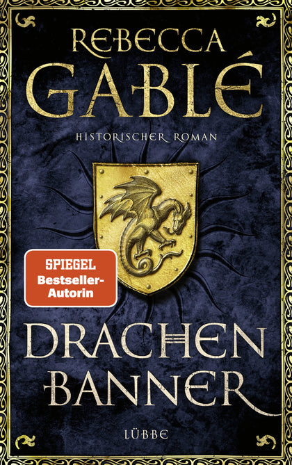 Buchcover von 'Drachenbanner' - Gebundene Ausgabe von Rebecca Gablé