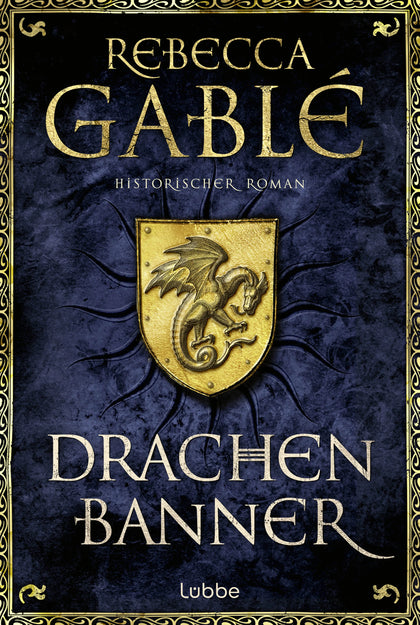 Buchcover von 'Drachenbanner' - Taschenbuch von Rebecca Gablé
