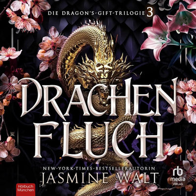Drachenfluch - Der Drachengeschenk-Trilogie