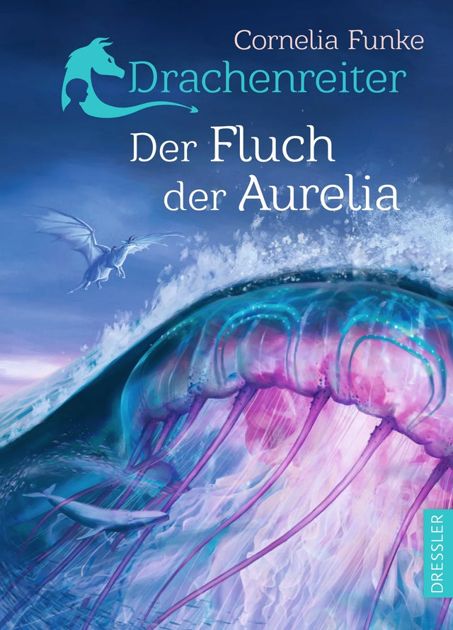 Buchcover von 'Drachenreiter 3. Der Fluch der Aurelia' - Gebundene Ausgabe von Cornelia Funke