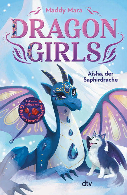 Cover: Dragon Girls – Aisha, der Saphirdrache (E-Book) von Maddy Mara