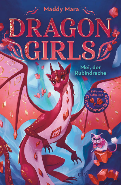 Buchcover von 'Dragon Girls – Mei, der Rubindrache' - Gebundene Ausgabe von Maddy Mara