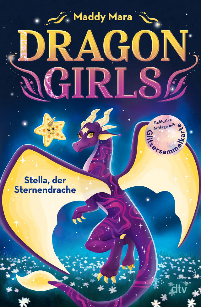 Cover: Dragon Girls – Stella, der Sternendrache (Hardcover) von Maddy Mara