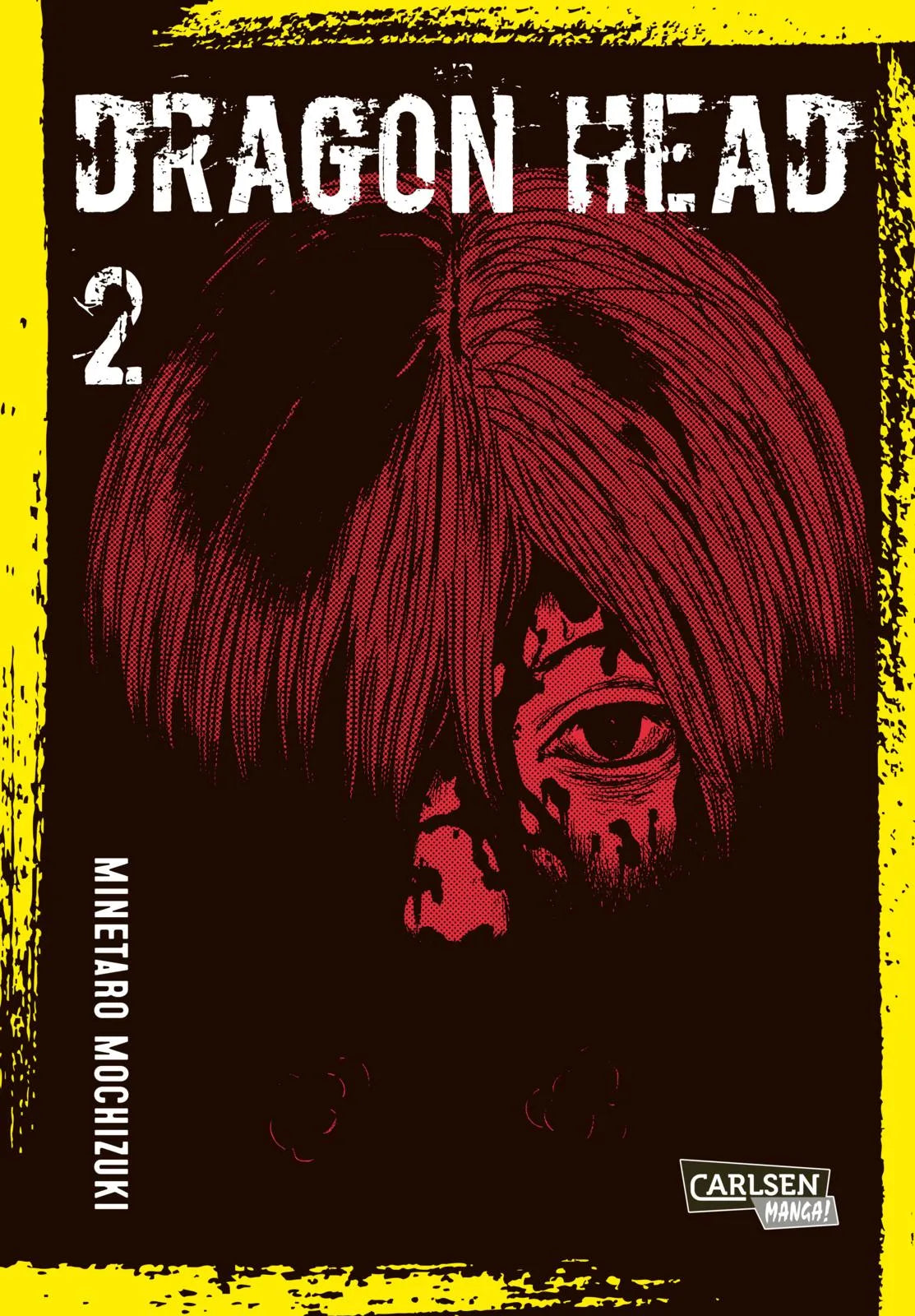 Buchcover von 'Dragon Head Perfect Edition 2' - Taschenbuch von Minetaro Mochizuki