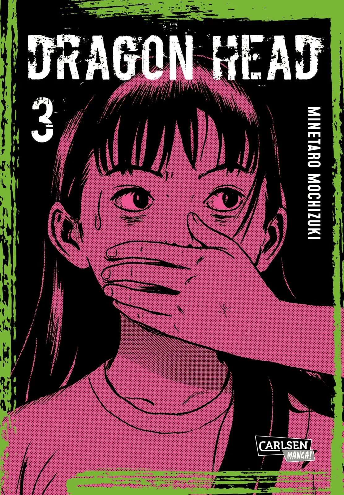Buchcover von 'Dragon Head Perfect Edition 3' - Taschenbuch von Minetaro Mochizuki