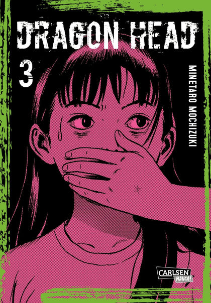Buchcover von 'Dragon Head Perfect Edition 3' - Taschenbuch von Minetaro Mochizuki