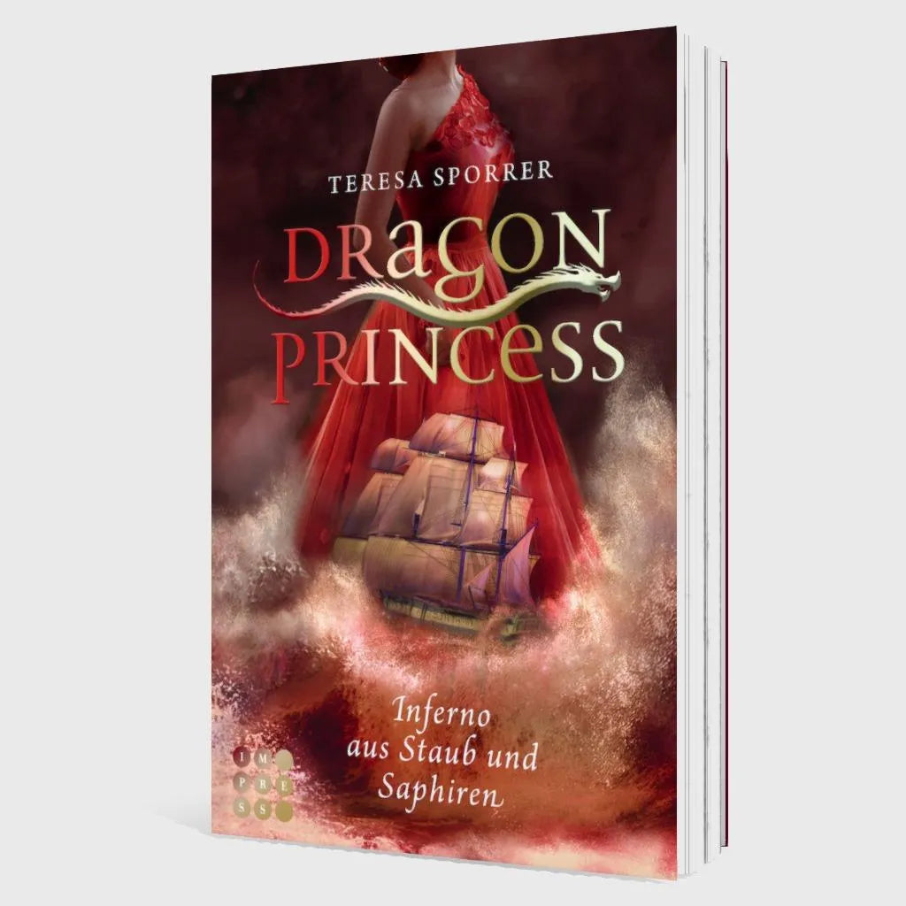 Teresa Sporrer - Dragon Princess 2: Inferno aus Staub und Saphiren