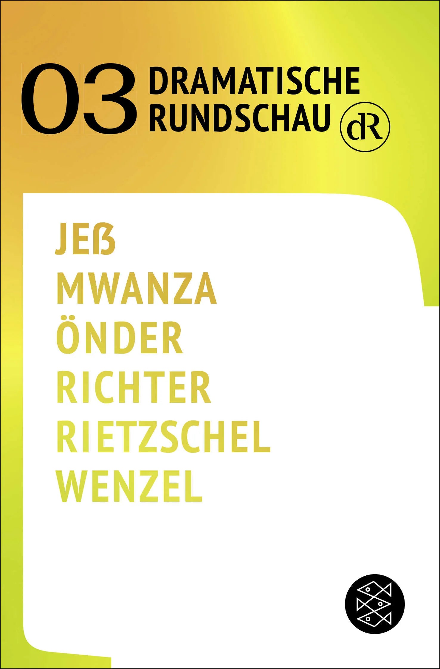 Buchcover von 'Dramatische Rundschau 03' - Taschenbuch von Caren Jeß
