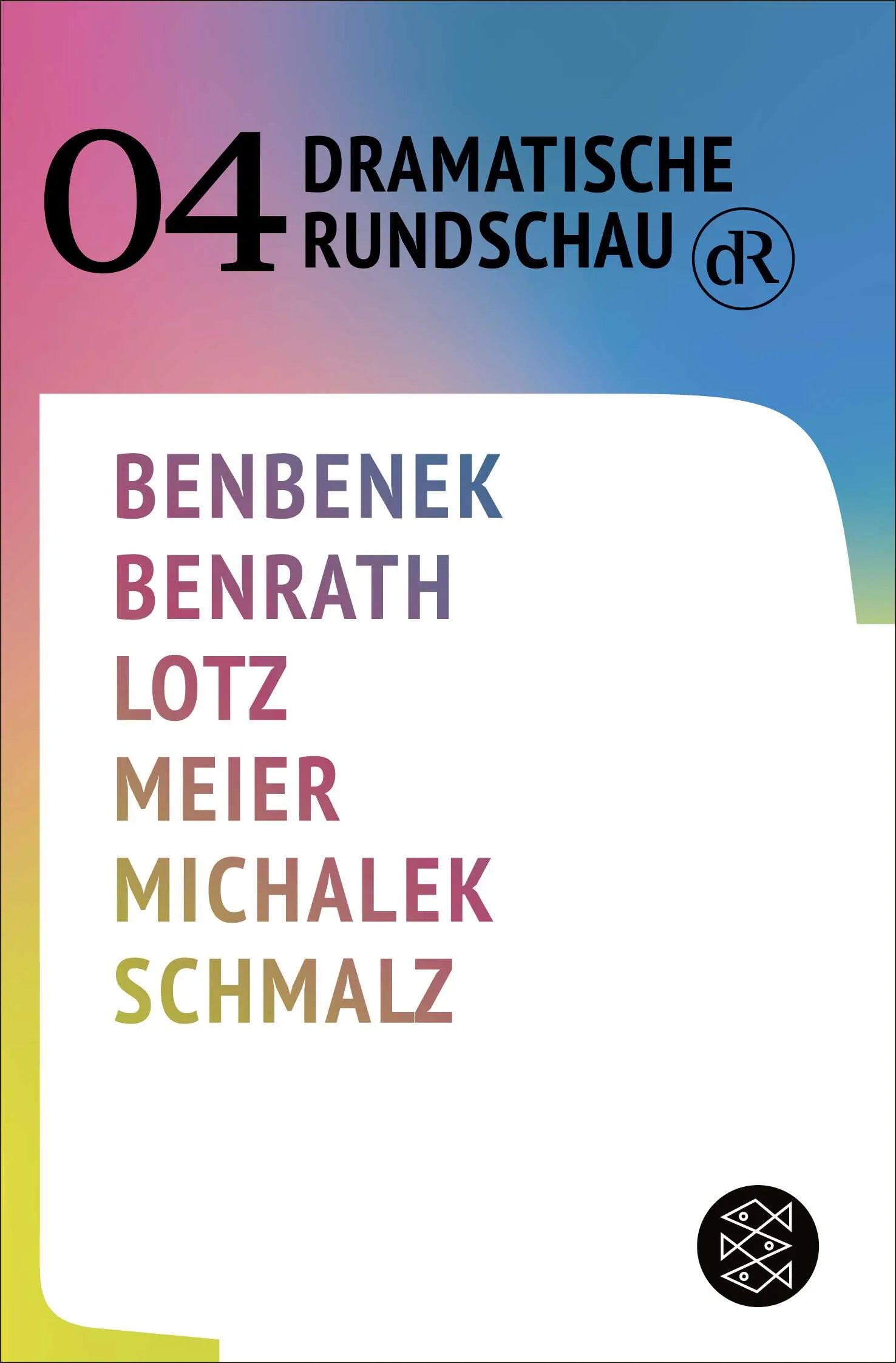 Buchcover von 'Dramatische Rundschau 04' - Taschenbuch von Ewe Benbenek