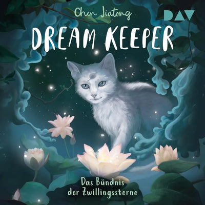 Dream Keeper - Teil 2: Das Bündnis der Zwillingssterne