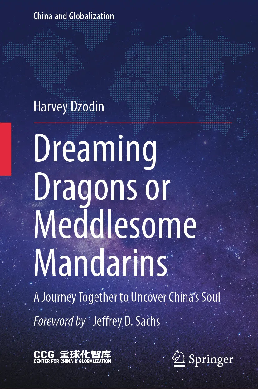Cover: Dreaming Dragons or Meddlesome Mandarins (E-Book) von Harvey Dzodin