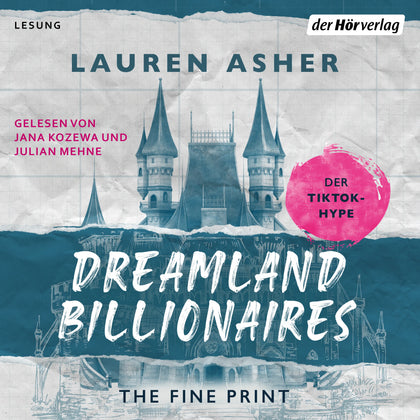 Cover: Dreamland Billionaires - The Fine Print (Hörbuch Download) von Lauren Asher
