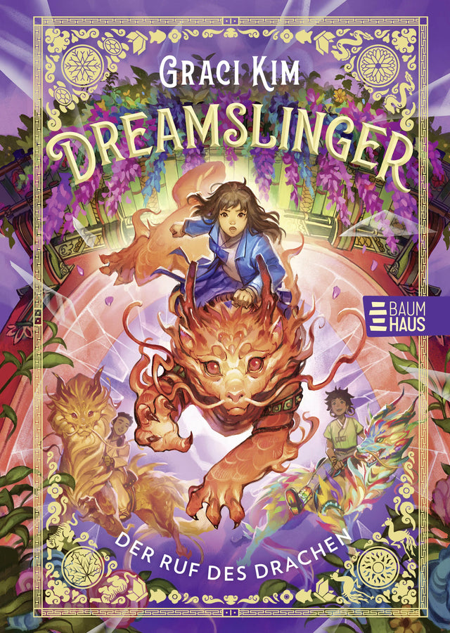 Cover: Dreamslinger – Der Ruf des Drachen (Hardcover) von Graci Kim