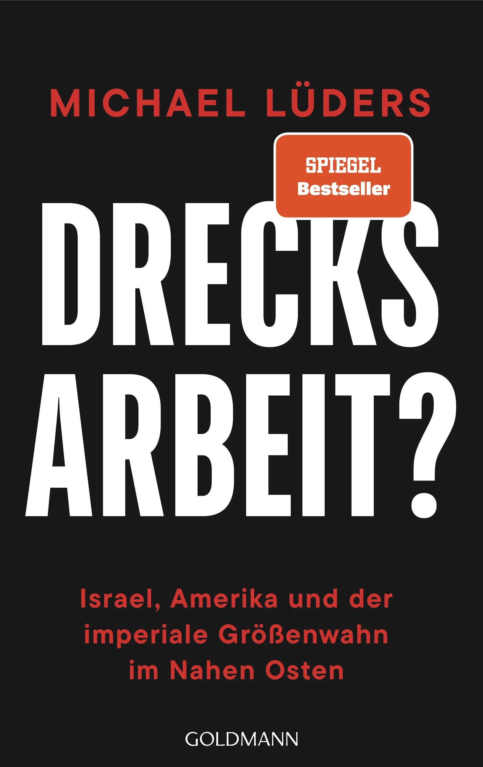 Cover: Drecksarbeit? (E-Book) von Michael Lüders