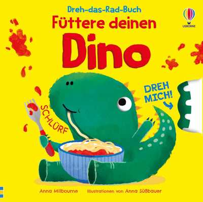 Dreh-das-Rad-Buch: Füttere deinen Dino