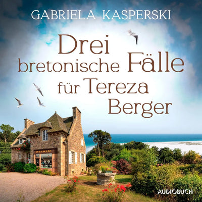 Drei bretonische Fälle für Tereza Berger