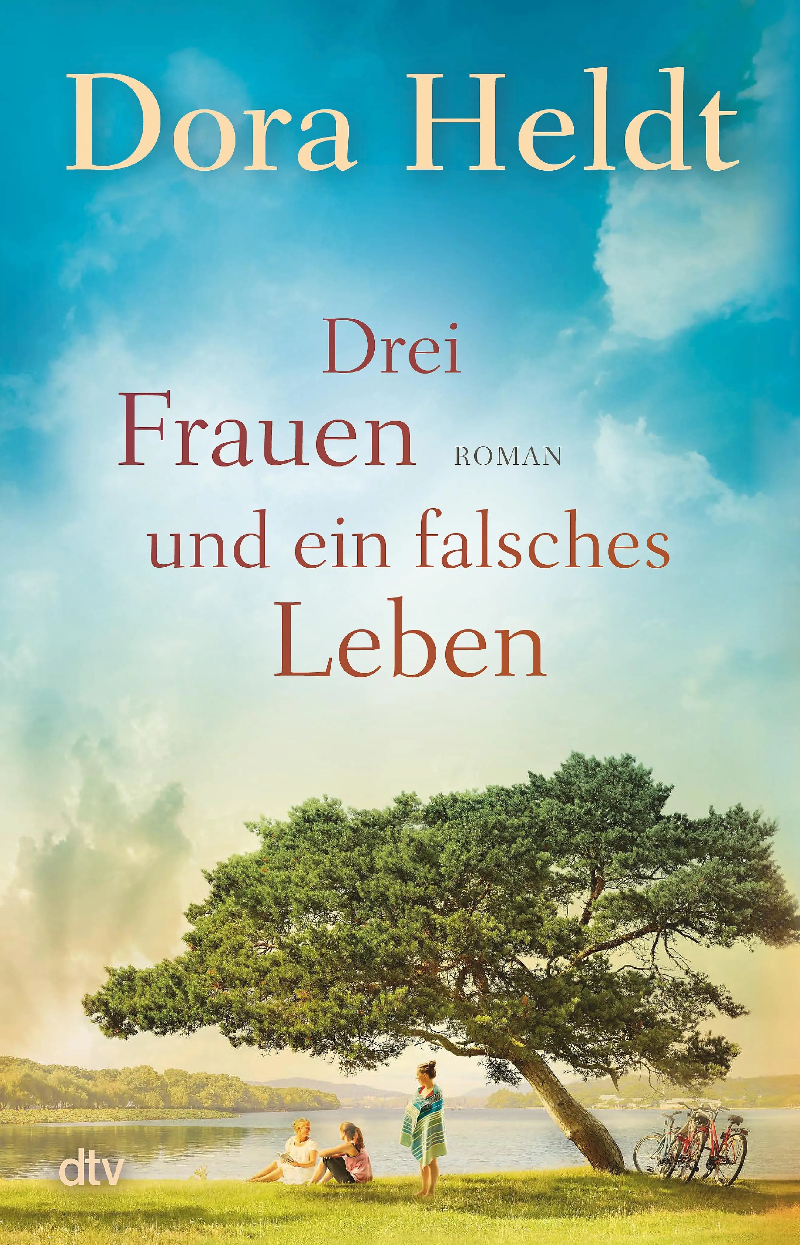 Cover: Drei Frauen und ein falsches Leben (E-Book) von Dora Heldt