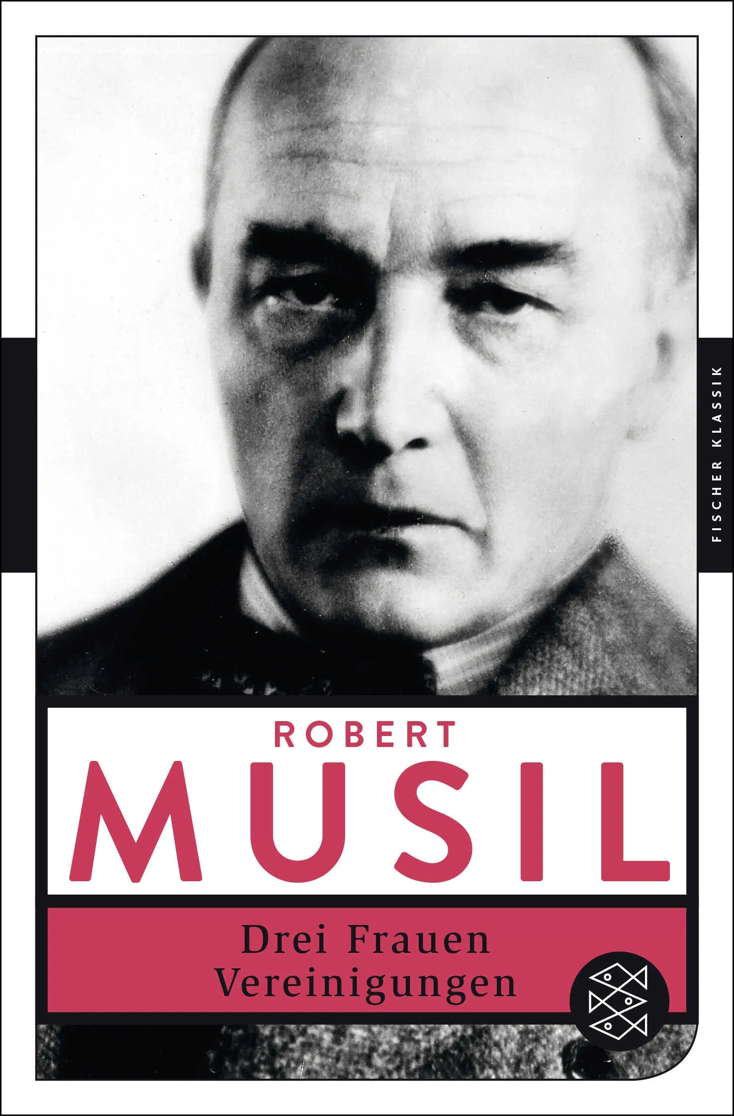 Buchcover von 'Drei Frauen / Vereinigungen' - Taschenbuch von Robert Musil