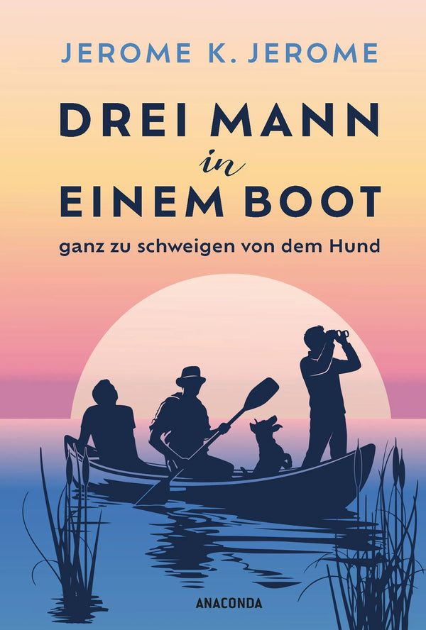 Drei Mann in einem Boot. Ganz zu schweigen von dem Hund