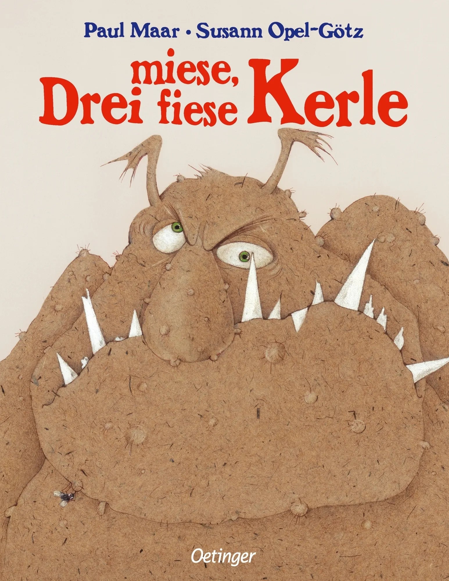 Buchcover von 'Drei miese, fiese Kerle' - Gebundene Ausgabe von Paul Maar