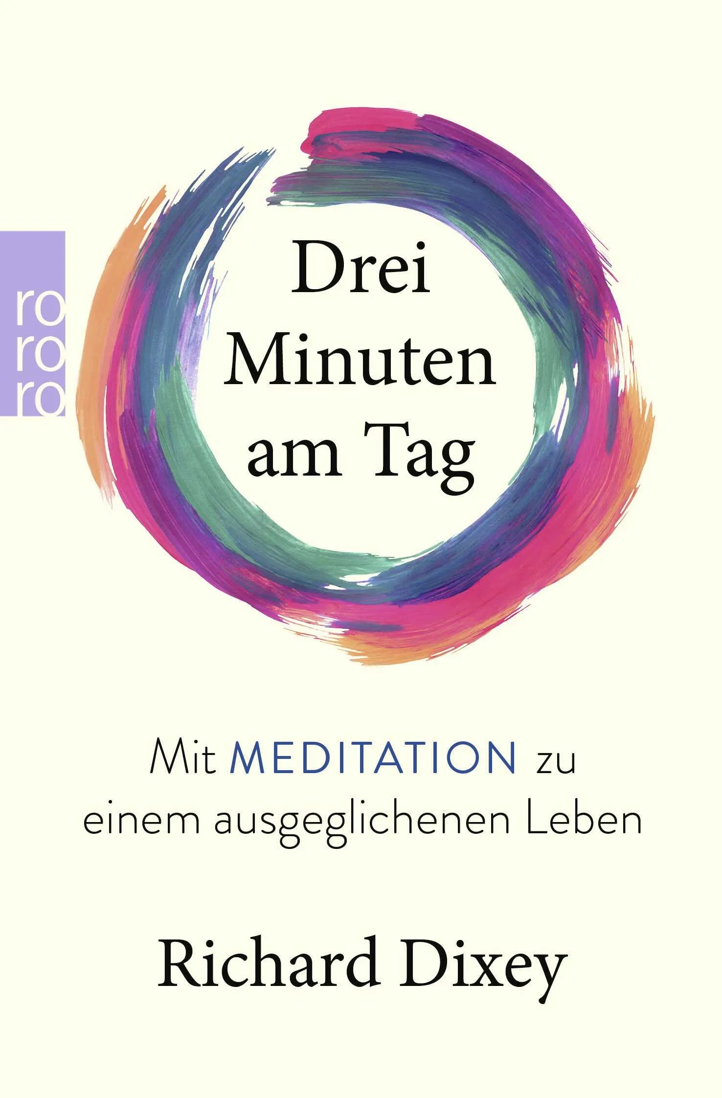 Buchcover von 'Drei Minuten am Tag' - Taschenbuch von Richard Dixey