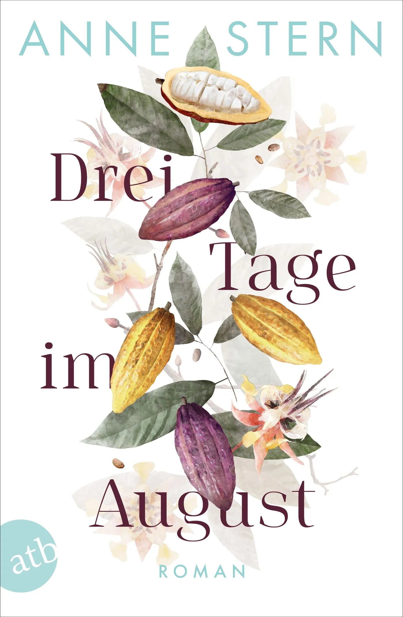 Buchcover von 'Drei Tage im August' - Taschenbuch von Anne Stern