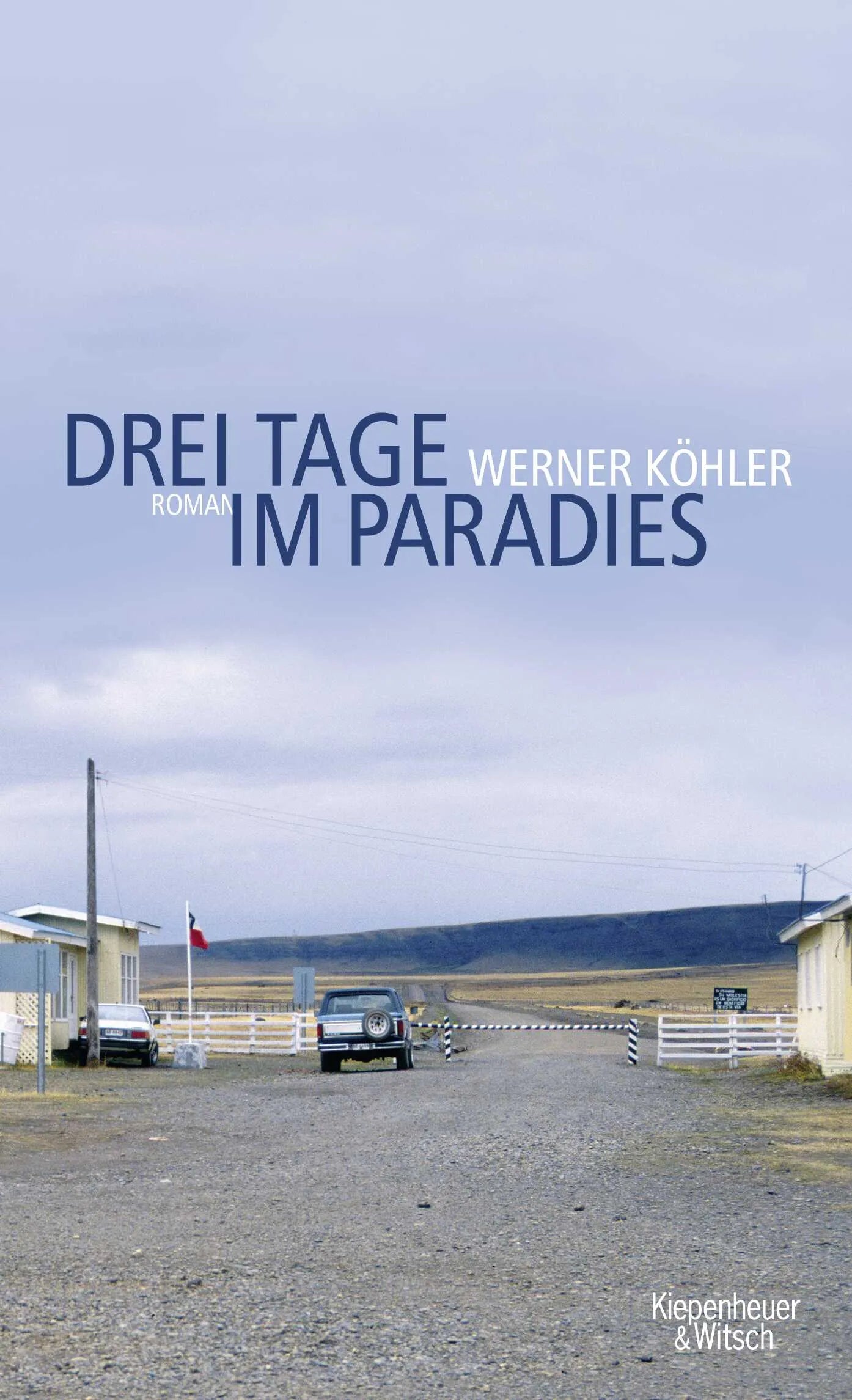 Buchcover von 'Drei Tage im Paradies' - Gebundene Ausgabe von Werner Köhler