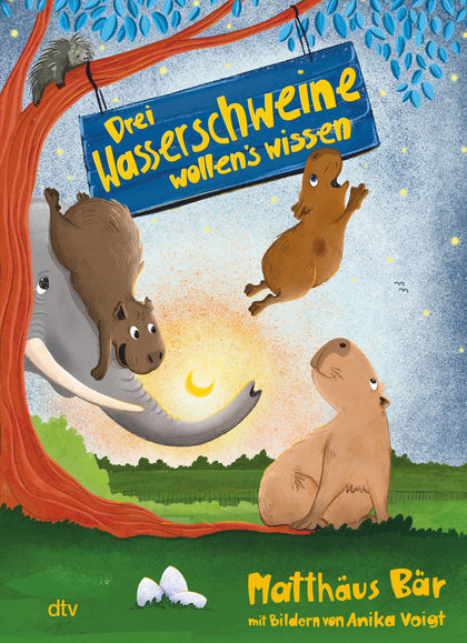 Cover: Drei Wasserschweine wollen's wissen (Hardcover) von Matthäus Bär