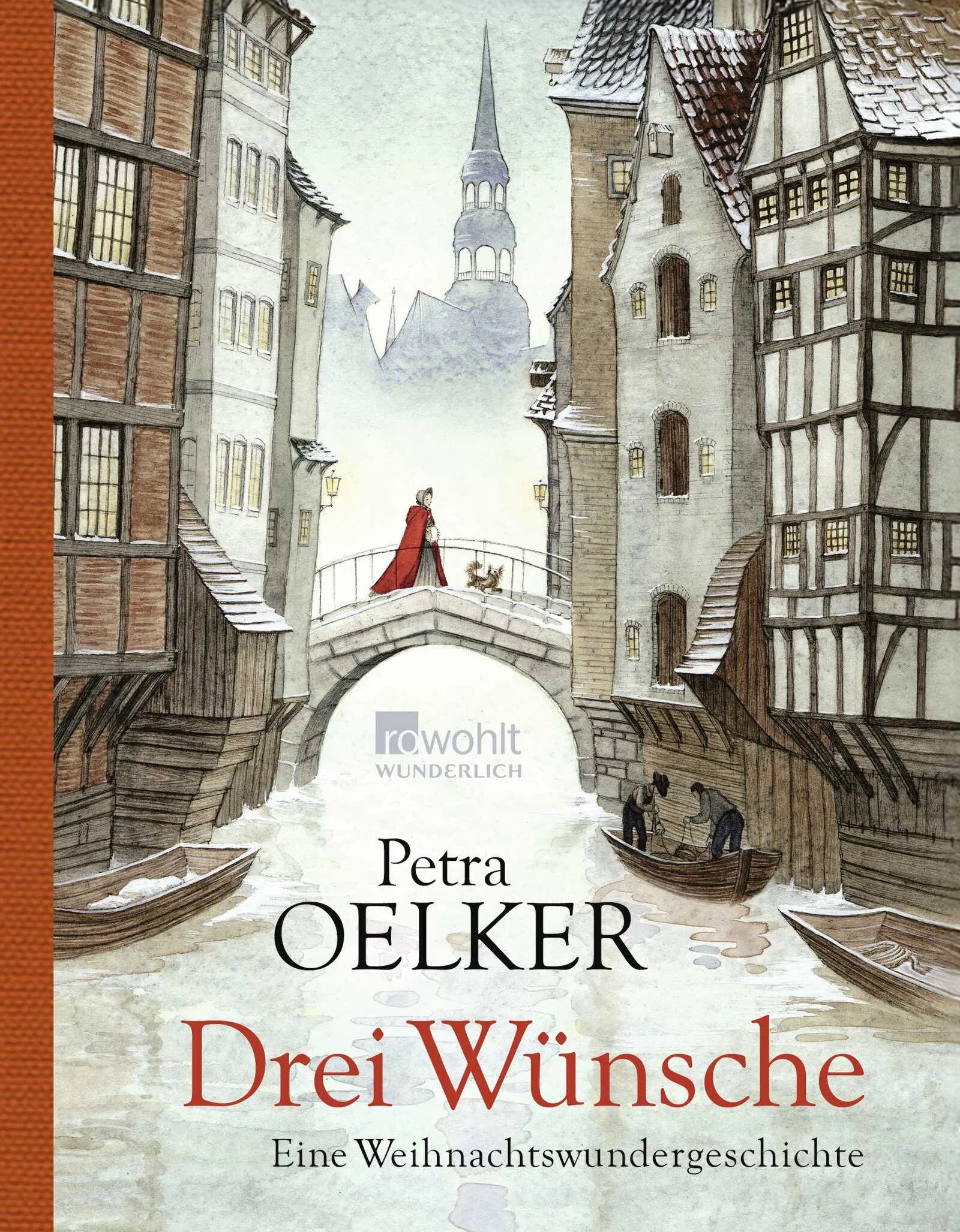 Buchcover von 'Drei Wünsche' - Gebundene Ausgabe von Petra Oelker