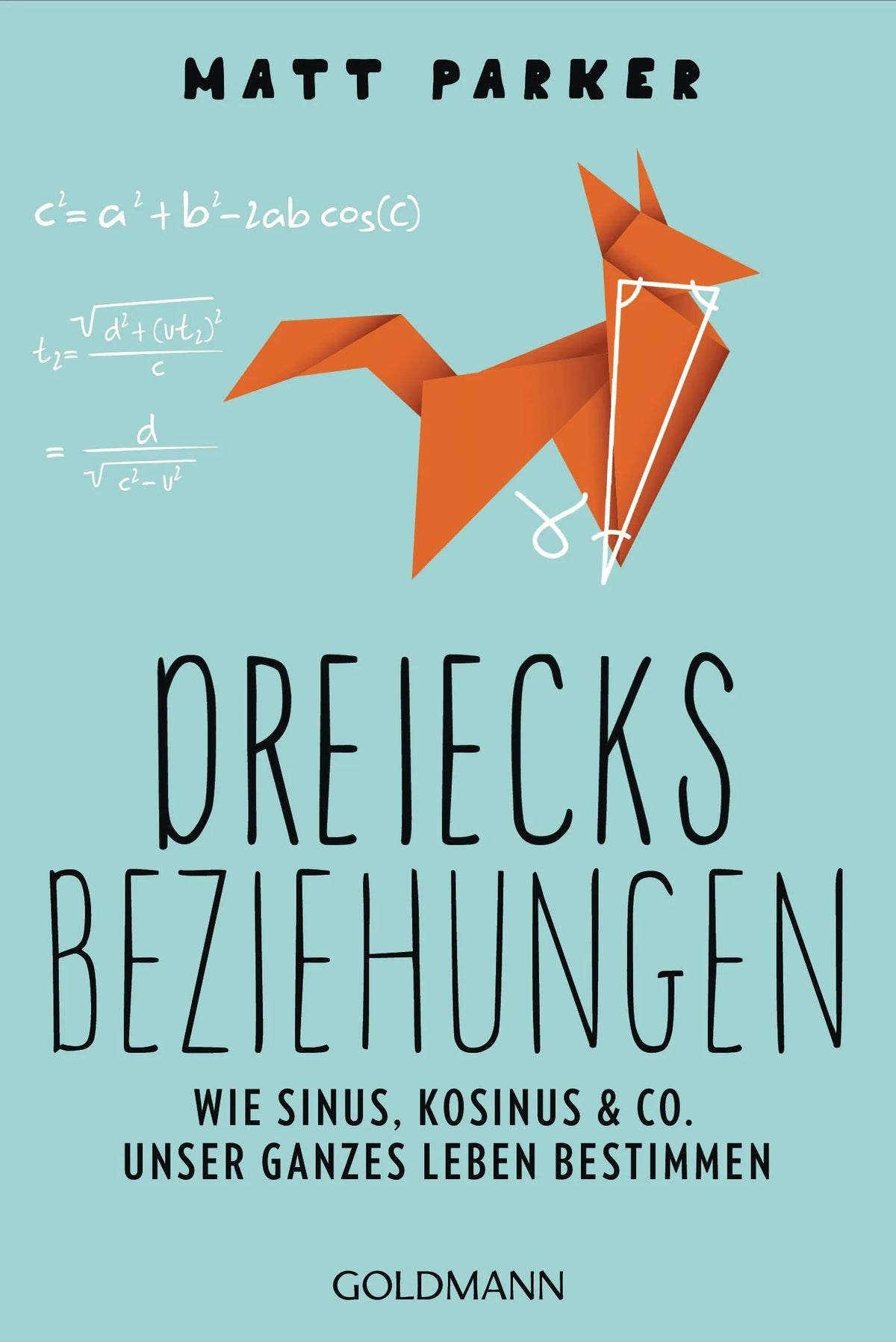 Cover: Dreiecksbeziehungen (Taschenbuch) von Matt Parker