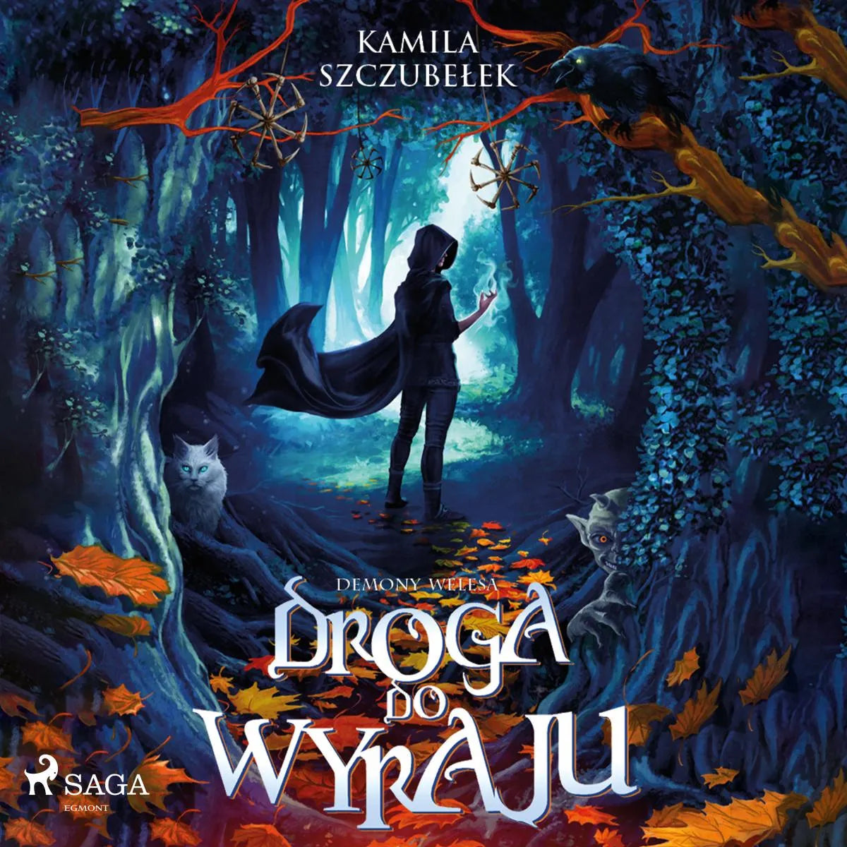 Cover: Droga do Wyraju. Demony Welesa tom 1 (Hörbuch Download) von Kamila Szczubelek