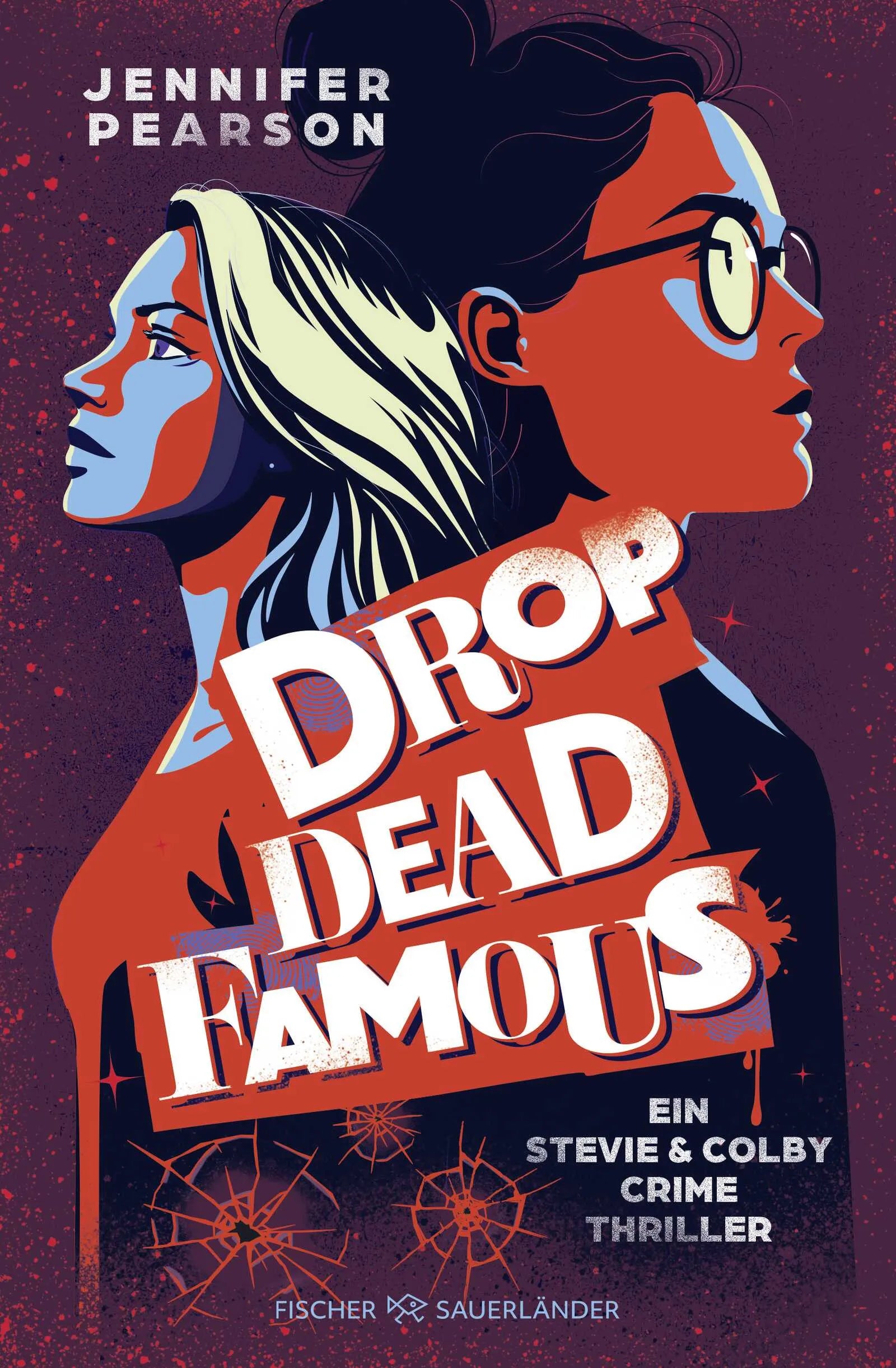 Buchcover von 'Drop Dead Famous' - Gebundene Ausgabe von Jennifer Pearson
