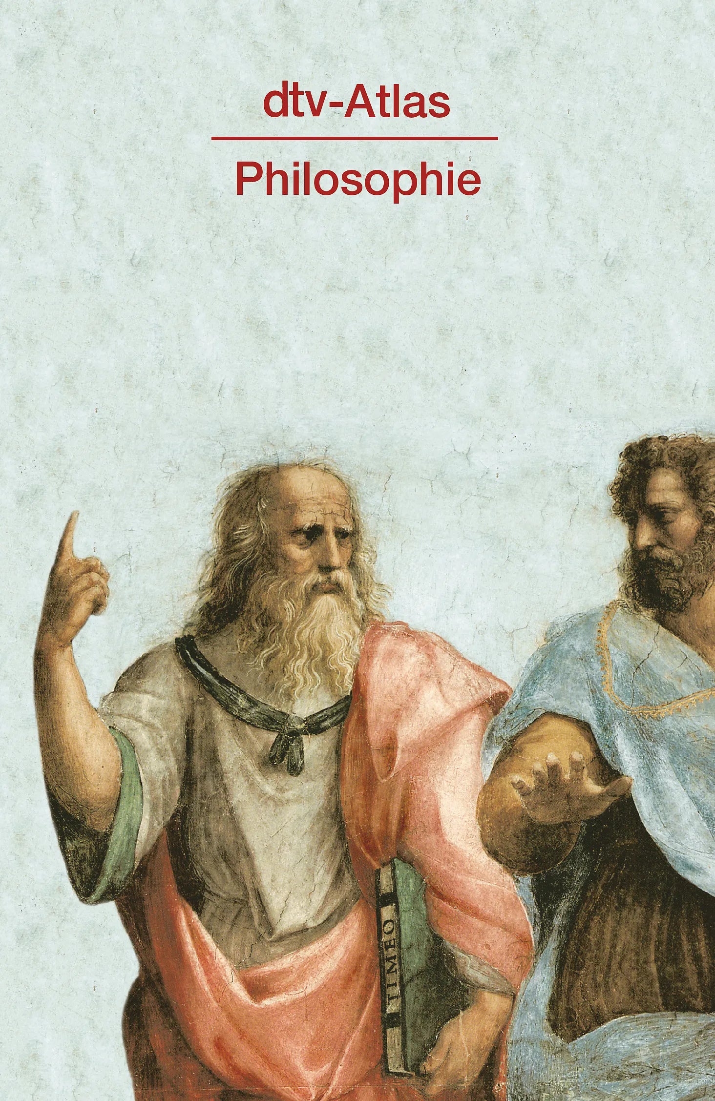 Buchcover von 'dtv-Atlas Philosophie' - Taschenbuch von Peter Kunzmann