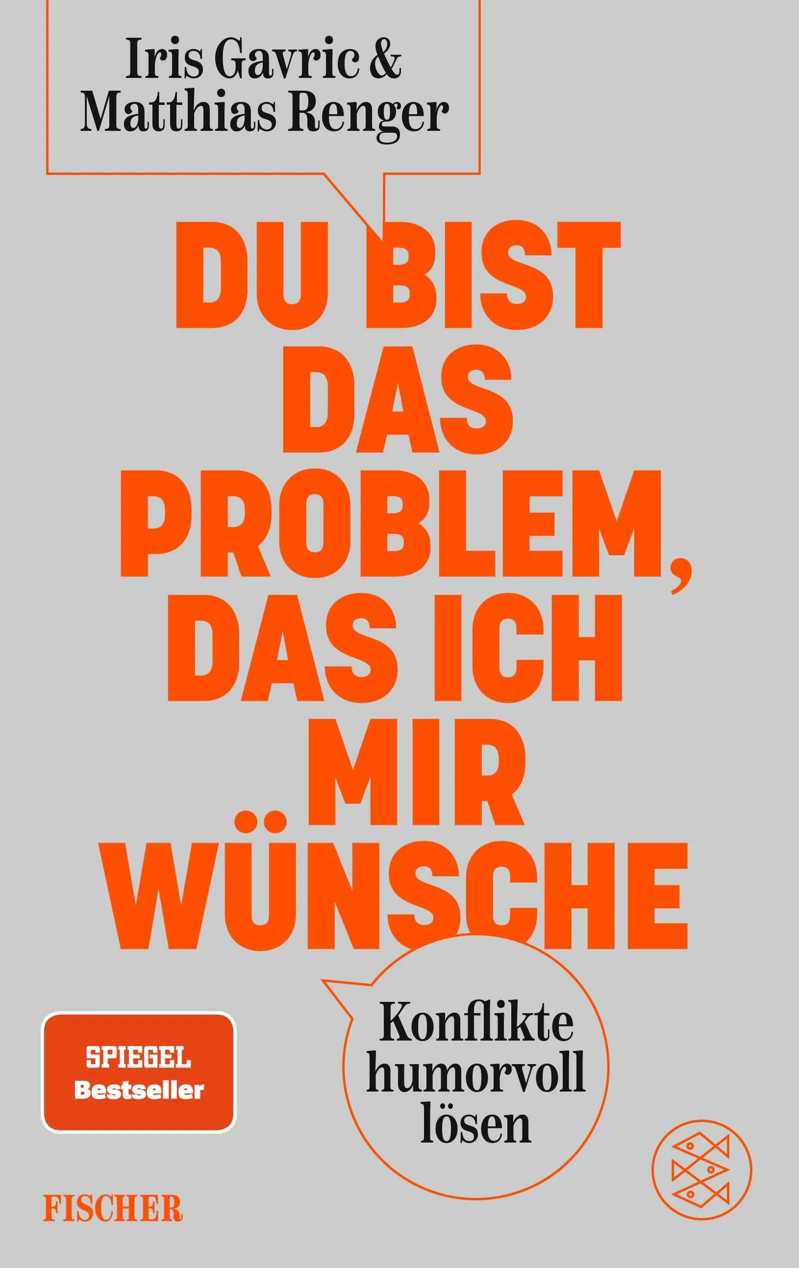 Buchcover von 'Du bist das Problem, das ich mir wünsche' - Paperback von Iris Gavric