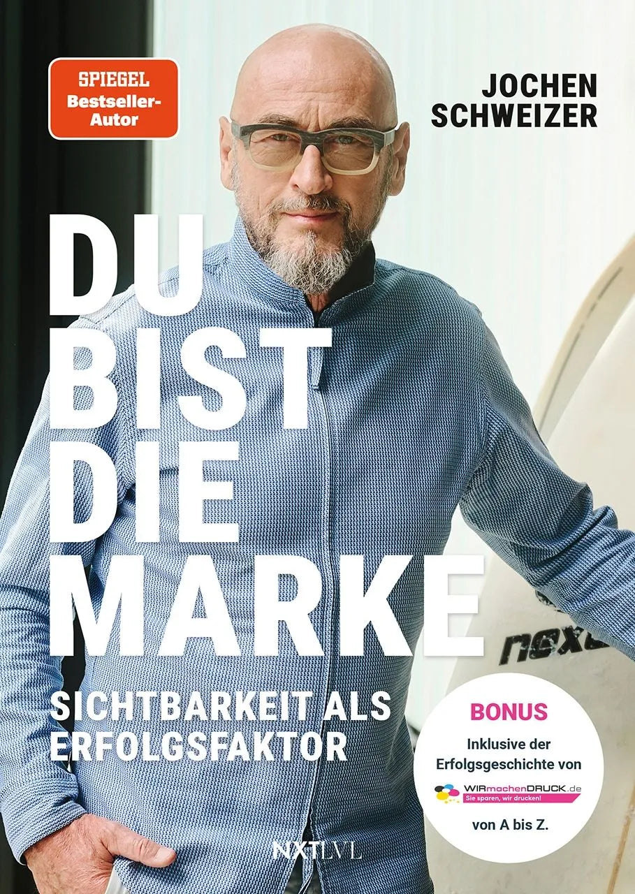 Cover: Du bist die Marke (Hardcover) von Jochen Schweizer