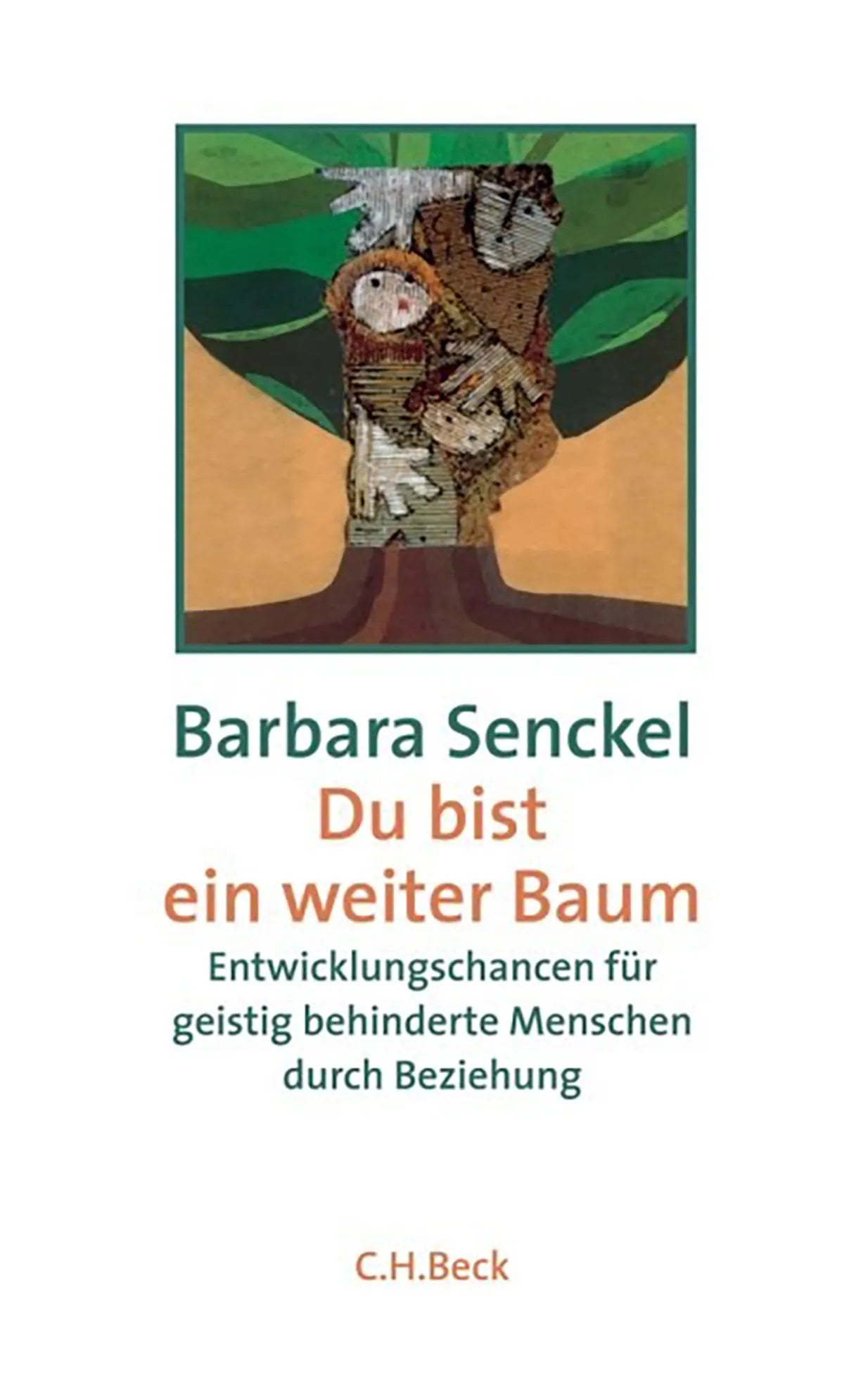 Buchcover von 'Du bist ein weiter Baum' - Taschenbuch von Barbara Senckel